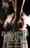 [Elizabeth's Education 02] • The Inheritance